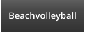 Beachvolleyball